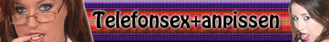 97 Telefonsex anpissen